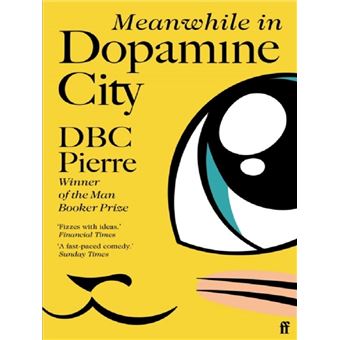 Meanwhile in dopamine city