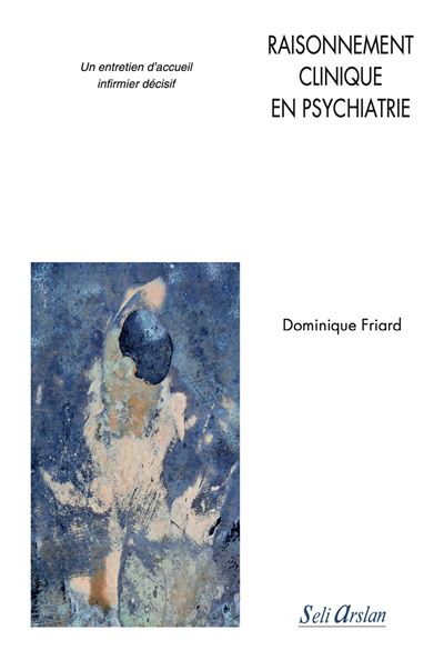 Raisonnement clinique en psychiatrie