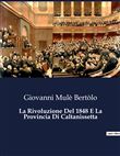 La Rivoluzione Del 1848 E La Provincia Di Caltanissetta