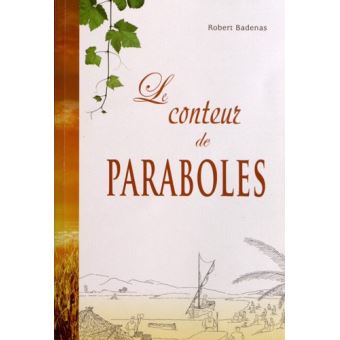 Le conteur de paraboles