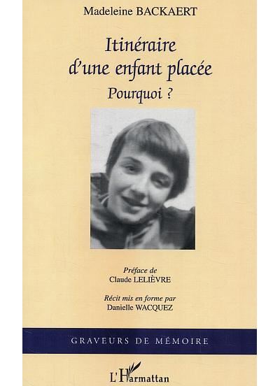Itinéraire d'une enfant placée