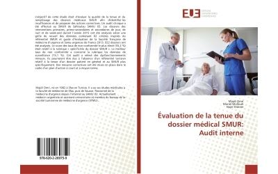 Évaluation de la tenue du dossier médical SMUR: Audit interne