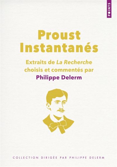 Proust Instantanés - Marcel Proust - Poche