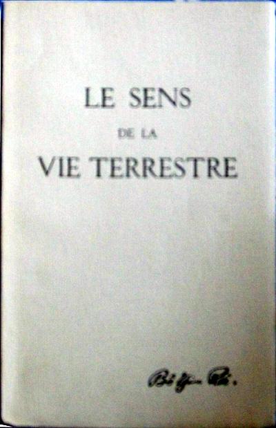 Le sens de la vie terrestre