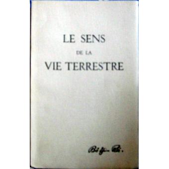 Le sens de la vie terrestre