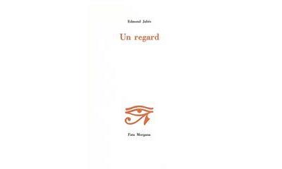Un regard - Edmond Jabès - broché