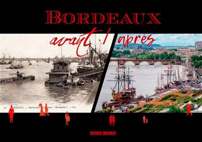 Bordeaux avant-apres