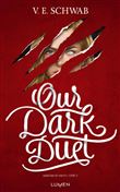 Monsters of Verity - Tome 2 Our Dark Duet