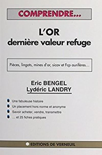L'or dernière valeur refuge