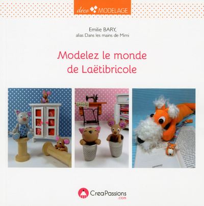 Modelez le monde de Laëtibricole