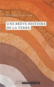 Une brève histoire de la Terre