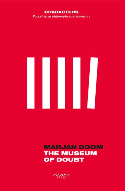 The Museum of Doubt
