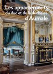 Les appartements du duc et de la duchesse d'Aumale à Chantilly