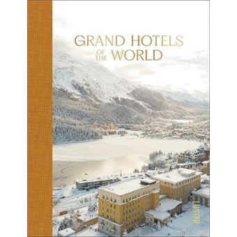 Grand Hotels Of The World