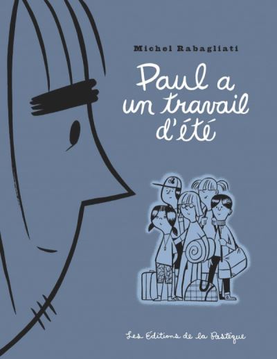 Paul a un travail d'ete