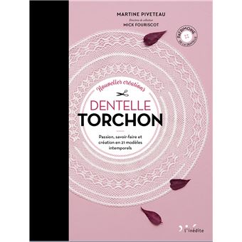 Nouvelles créations dentelle torchon