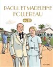 Raoul et Madeleine Follereau