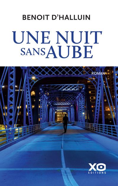 Une nuit sans aube - Benoit D'Halluin - broché