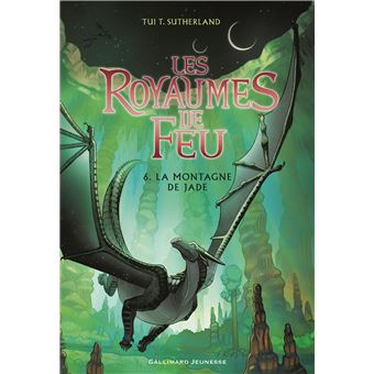 Les Royaumes de Feu - Tome 6 - La montagne de Jade - Tui T ...