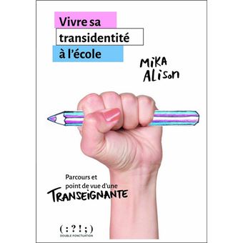 Vivre sa transidentité à l'école