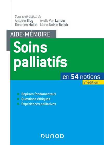Aide-mémoire soins palliatifs - 2e éd.