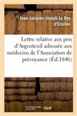 Lettre relative aux prix d'Argenteuil adressée aux médecins membres de l'Association de prévoyance