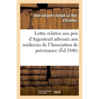 Lettre relative aux prix d'Argenteuil adressée aux médecins membres de l'Association de prévoyance