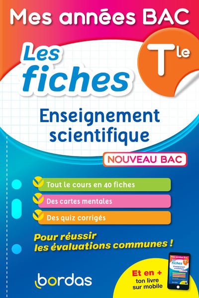 Mes années Bac - Les fiches Enseignement scientifique Tle -  Collectif - broché