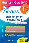 Mes années Bac - Les fiches Enseignement scientifique Tle