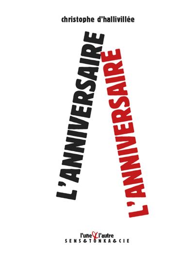 L'anniversaire - Christophe D' Hallivillée - broché