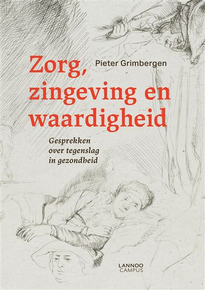 Zorg, zingeving en waardigheid