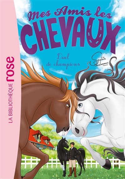 Mes amis les chevaux 32 - Duel de champions