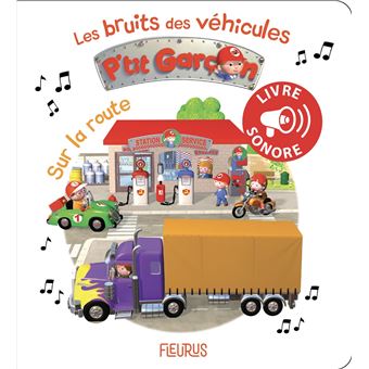 Les bruits des véhicules P'tit garçon - Sur la route