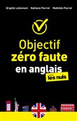 Objectif zéro faute en anglais pour les Nuls