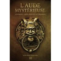 L'Aude mystérieuse