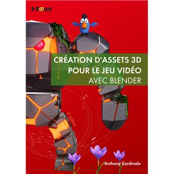 Création d'assets 3D pour le jeu vidéo avec Blender