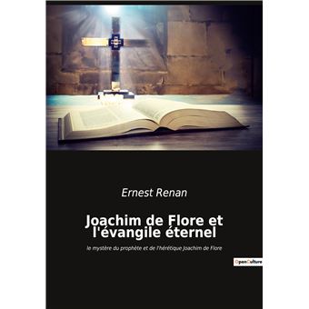 Joachim de Flore et l'évangile éternel