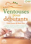 Ventouses pour debutants votre boost de