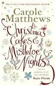 CHRISTMAS CAKES AND MISTLETOE NIGHTS