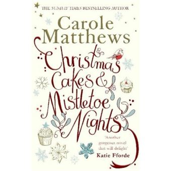 CHRISTMAS CAKES AND MISTLETOE NIGHTS