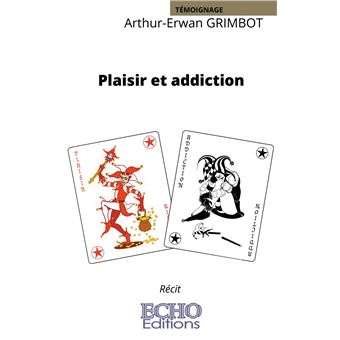 Plaisir et addiction