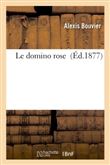 Le domino rose
