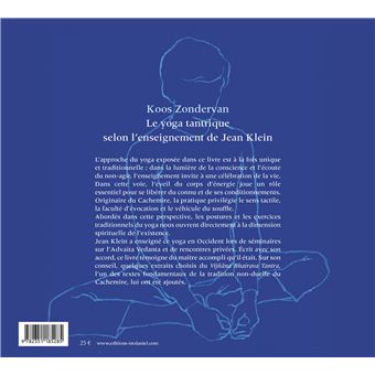 Le yoga tantrique selon l'enseignement de Jean Klein