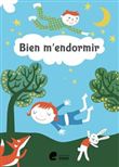 Bien m'endormir