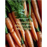 Nouvelles obsessions végétales