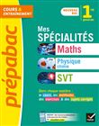 Prépabac Mes spécialités Maths, Physique-chimie, SVT 1re générale
