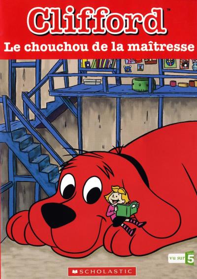 CLIFFORD-LE CHOUCHOU DE MAITRESSE-VF
