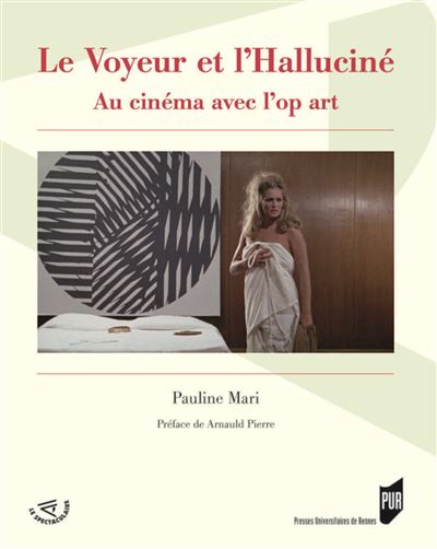 Le Voyeur et l'Halluciné
