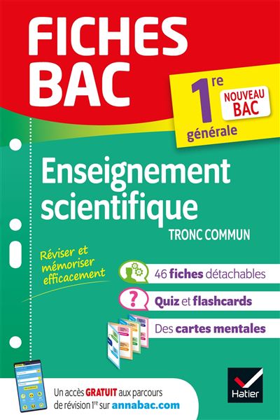 Fiches Bac Enseignement scientifique 1ère Tronc commun