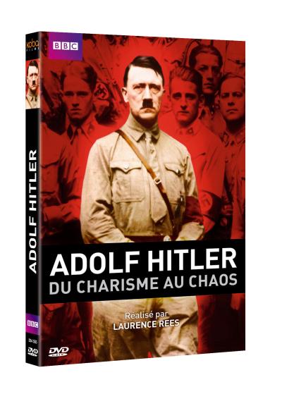 Adolf Hitler : Du charisme au chaos DVD